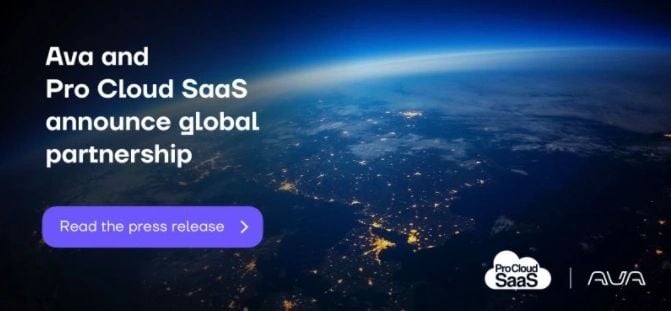 Ava and Pro Cloud SaaS announce global partnership